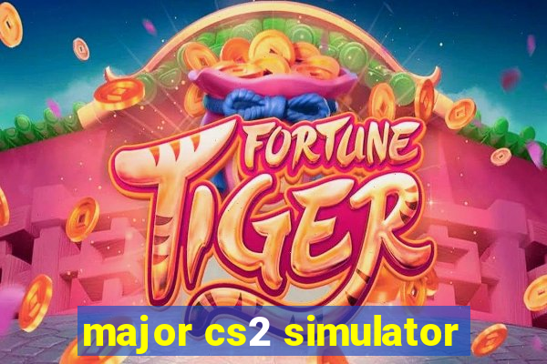 major cs2 simulator